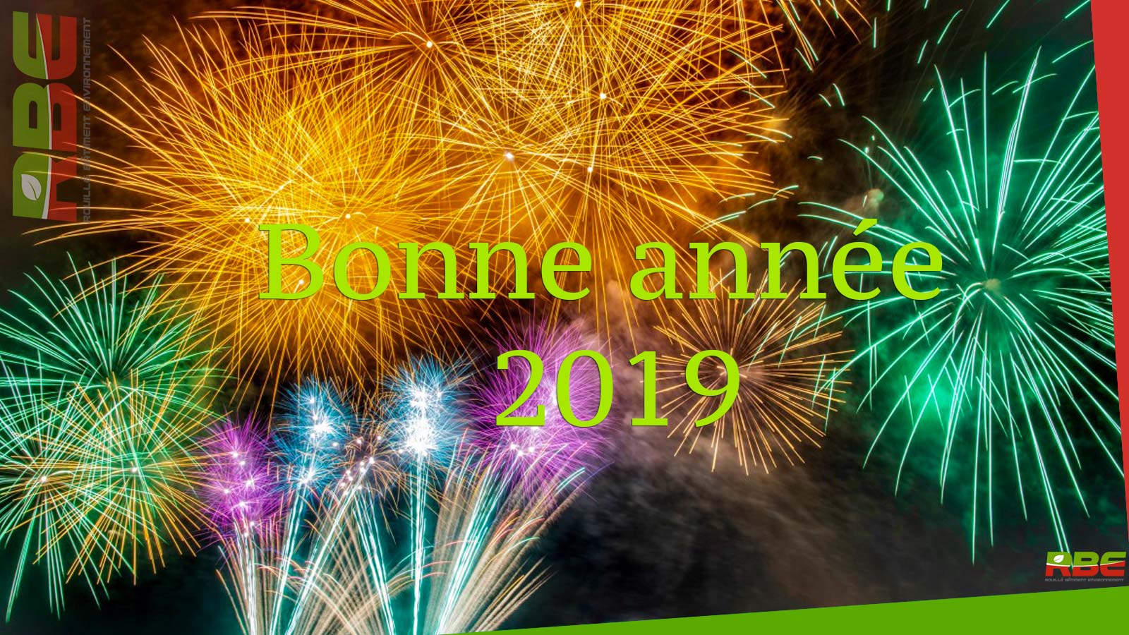 Nous vous souhaitons une excellente année 2019